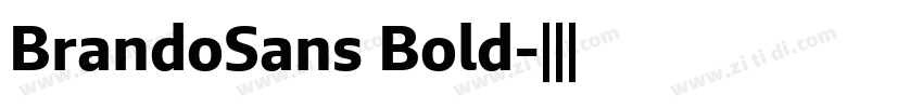 BrandoSans Bold字体转换 BrandoSans Bold字体转换